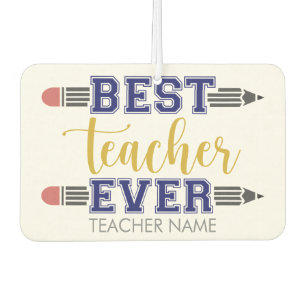 Personalized Best Teacher Ever - Customized Gift Air Freshener