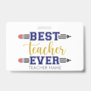 Personalized Best Teacher Ever - Customized Gift Badge