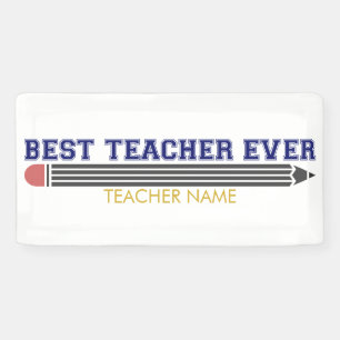Personalized Best Teacher Ever - Customized Gift Banner