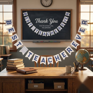 Personalized Best Teacher Ever - Customized Gift Bunting Flags