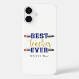 Personalized Best Teacher Ever - Customized Gift iPhone 16 Case