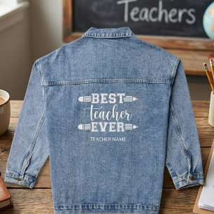Personalized Best Teacher Ever - Customized Gift Denim Jacket