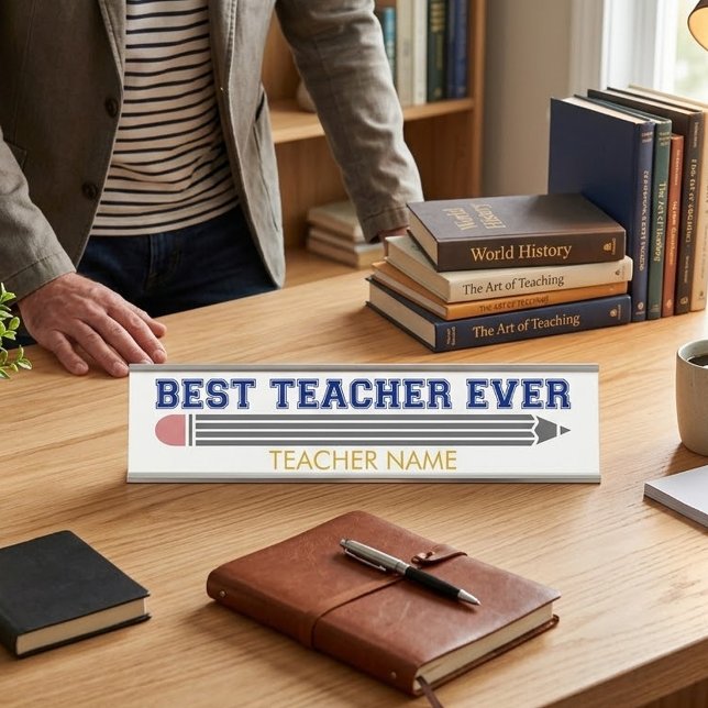 Personalized Best Teacher Ever - Customized Gift Desk Name Plate (Creator Uploaded)