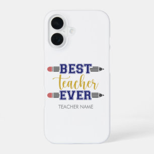 Personalized Best Teacher Ever - Customized Gift iPhone 16 Case