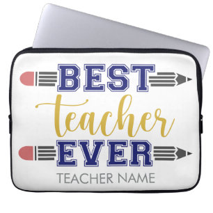 Personalized Best Teacher Ever - Customized Gift Laptop Sleeve