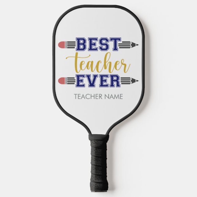 Personalized Best Teacher Ever - Customized Gift Pickleball Paddle (Front)