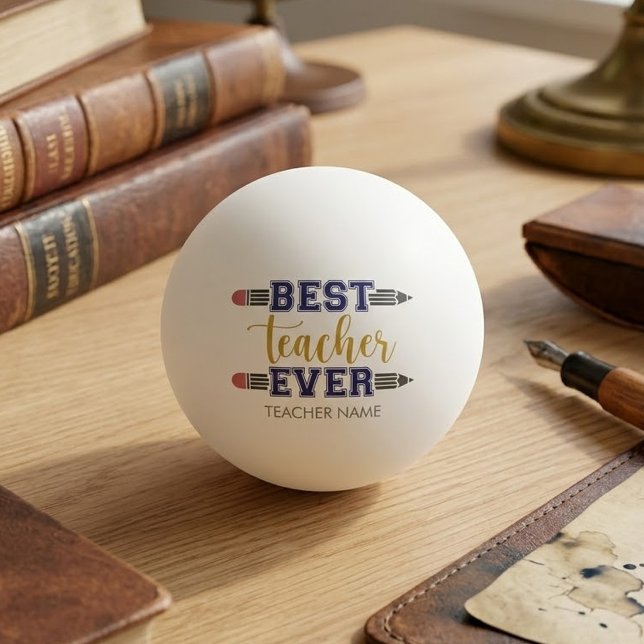 Personalized Best Teacher Ever - Customized Gift Ping Pong Ball (Creator Uploaded)