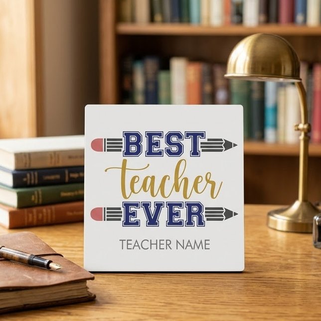 Personalized Best Teacher Ever - Customized Gift Plaque (Creator Uploaded)