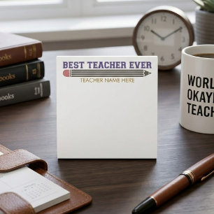 Personalized Best Teacher Ever - Customized Gift Post-it Notes
