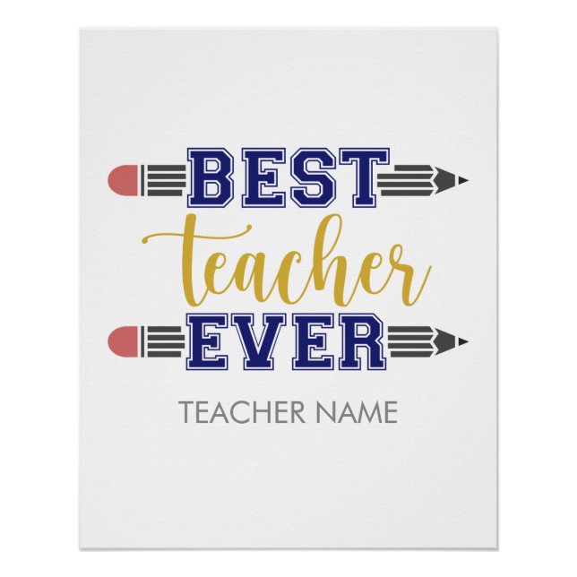 Personalized Best Teacher Ever - Customized Gift Poster (Front)