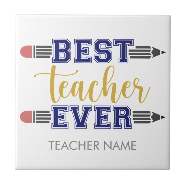 Personalized Best Teacher Ever - Customized Gift Tile (Front)