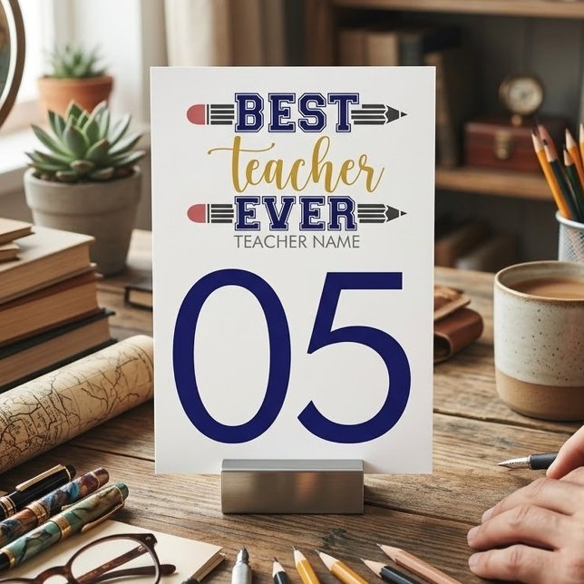 Personalized Best Teacher Ever - Customized Table Number (Creator Uploaded)