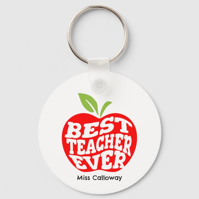 Personalized Best Teacher Ever Keychain (Front)