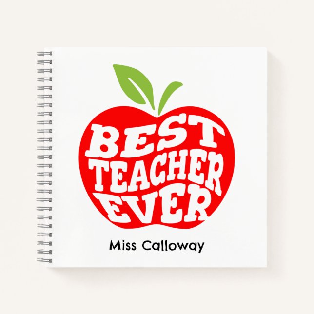 Personalized Best Teacher Ever Notebook (Front)