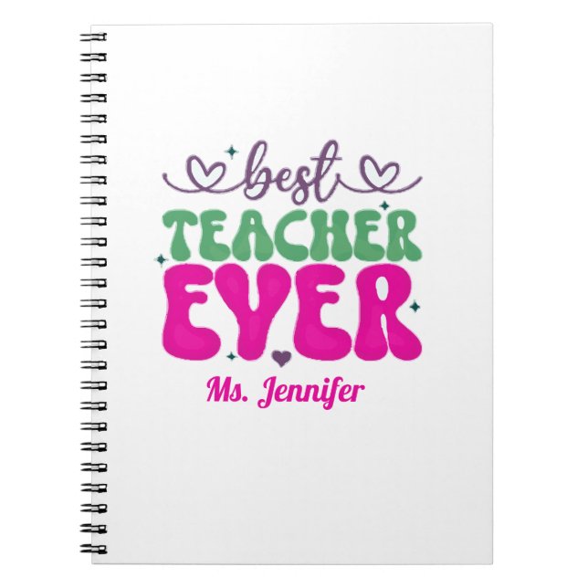 Personalized Best Teacher Ever pink green script  Notebook (Front)