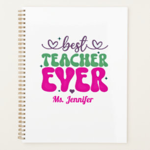 Personalized Best Teacher Ever pink green script Planner