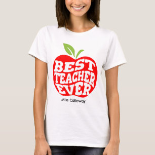 Personalized Best Teacher Ever T-Shirt