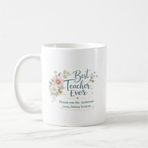 Personalized Best Teacher Ever Thank You Coffee Mug