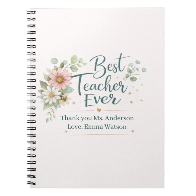 Personalized Best Teacher Ever Thank You Notebook (Front)