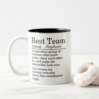 Personalized Best Team Definition Two-Tone Coffee Mug