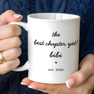 Personalized Bibi Mug Best Chapter Yet