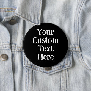 Personalized Big Black Pin-On Button