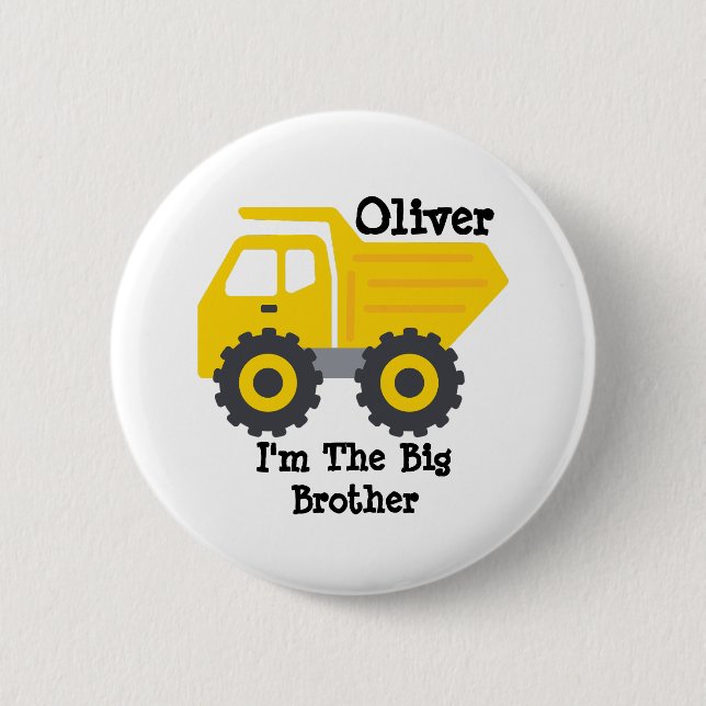 Personalized Big Brother Yellow Dump Truck Button (Front)