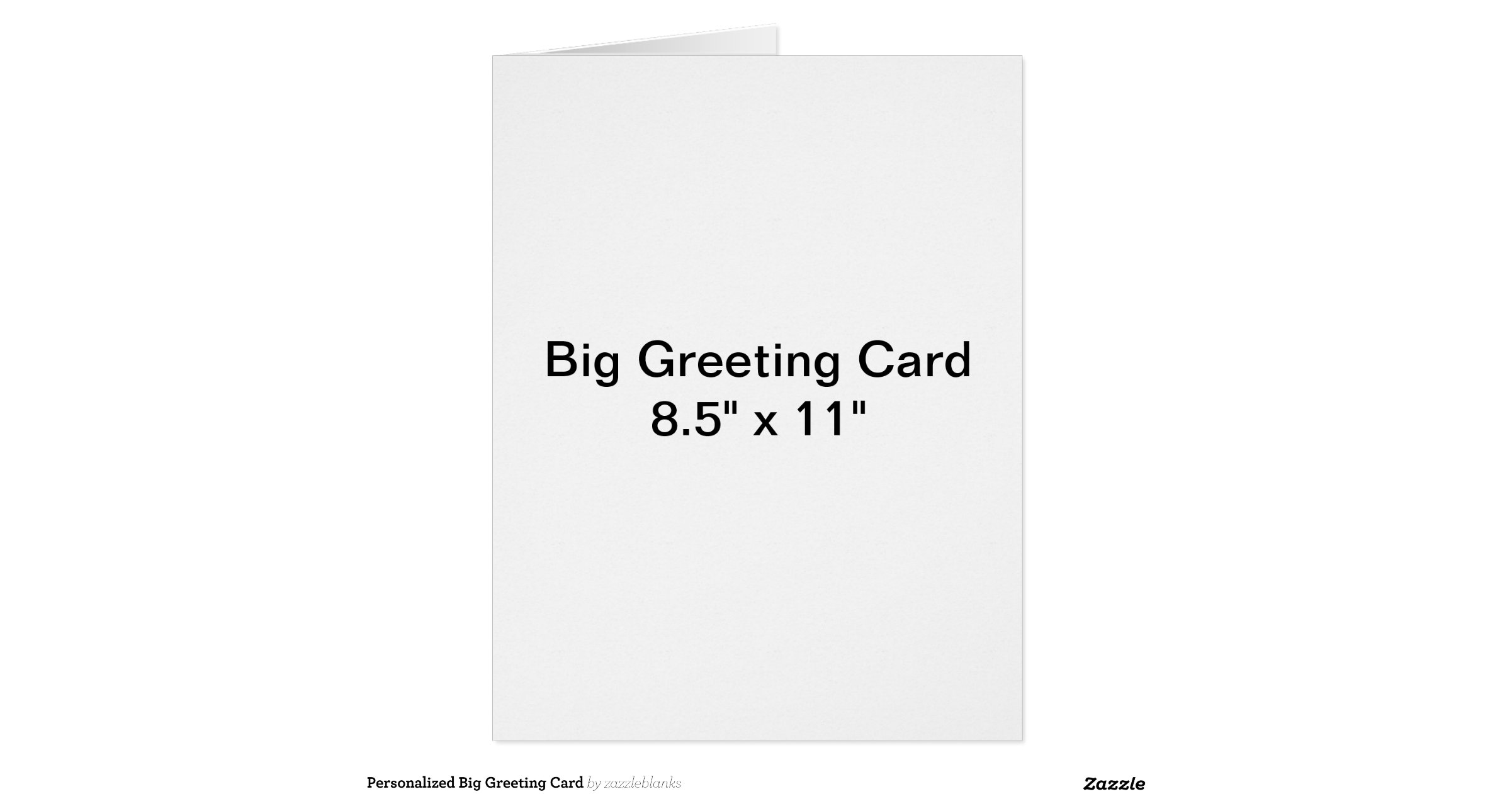 Big Greeting Card, Standard white envelopes included | Zazzle