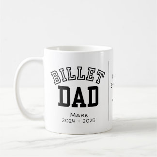 Personalized Billet Dad With Sentimental Quote Coffee Mug
