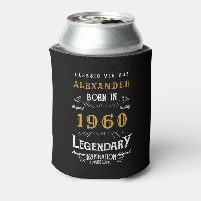 Personalized Birthday 1960 Add Your Name Legendary Can Cooler (Can Back)