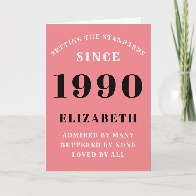 Personalized Birthday 1990 Add Your Name Pink Card (Front)