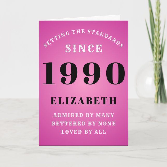 Personalized Birthday 1990 Standards Add Your Name Card (Front)