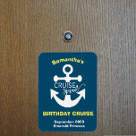 Personalized Birthday Cruise Squad Anchor Magnet<br><div class="desc">This design was created though digital art. It may be personalized in the area provided or customizing by choosing the click to customize further option and changing the name, initials or words. You may also change the text colour and style or delete the text for an image only design. Contact...</div>