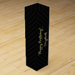 Personalized Birthday Faux Gold Black Chequered Wine Box<br><div class="desc">Create your own custom, personalized, classy, beautiful elegant faux gold typography / script, cool black and grey chequered pattern, birthday wine / champagne gift box, with your personalized birthday wishes on the front and your custom note / message at the back. Made with sturdy 24 pt. cardstock, this wine box...</div>