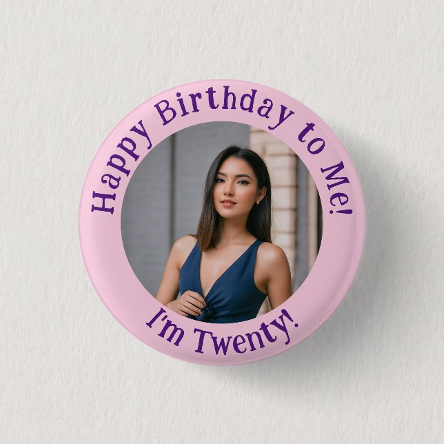 Personalized Birthday Photo, Your Picture Badge 1 Inch Round Button (Front)
