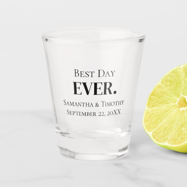 Personalized Black Best Day Ever Wedding Favours  Shot Glass (Front)