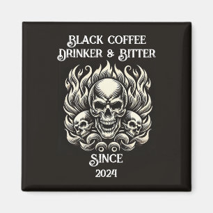 Personalized Black Coffee Drinker & Bitter Magnet