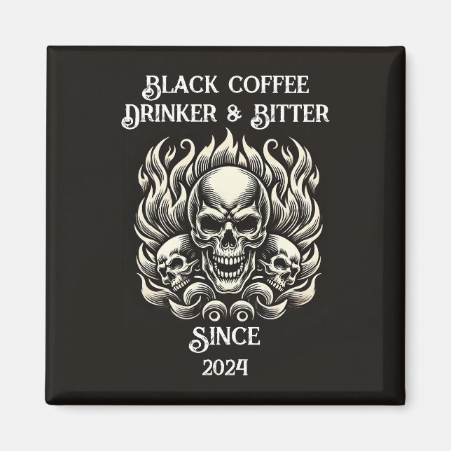 Personalized Black Coffee Drinker & Bitter Magnet (Front)