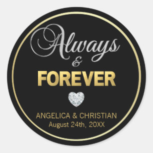 Personalized Black Gold ALWAYS & FOREVER Wedding Classic Round Sticker