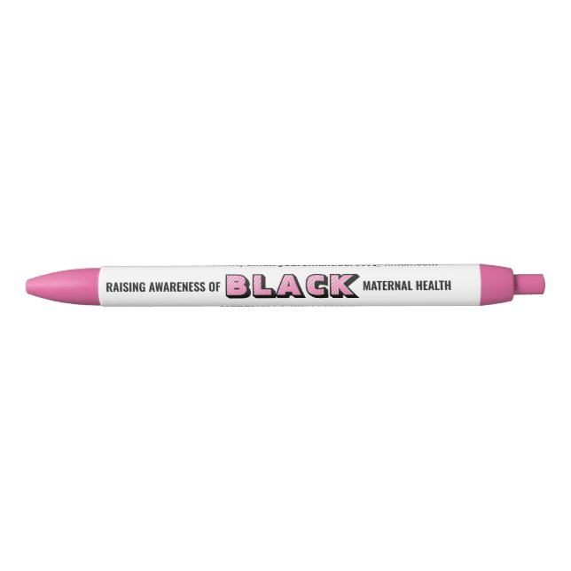 Personalized Black Maternal Health Awareness Black Ink Pen (Front)