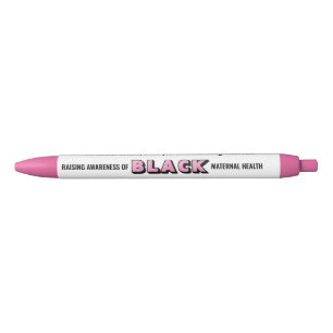 Personalized Black Maternal Health Awareness Ink Pen