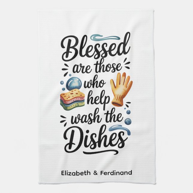 Personalized Blessed are Those who Help Wash Kitchen Towel (Vertical)