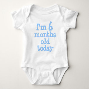 Personalized Blue I'm 6 months old today Baby Bodysuit