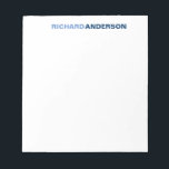 Personalized Blue Modern Bold Font For Him Name Notepad<br><div class="desc">The design features your first and last name in a bold font typography and two different shades of blue. You can further customize the colours with the 'Customize It' option.</div>