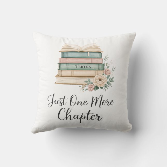 Personalized Book Lover “Just One More Chapter Throw Pillow (Back)