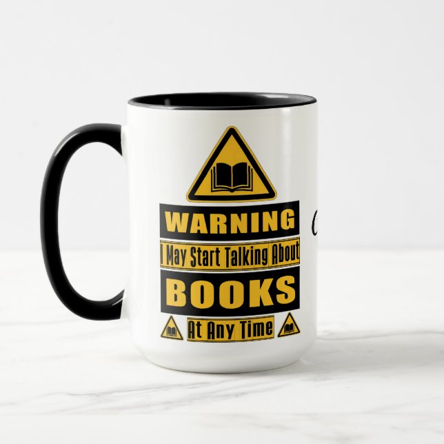 Personalized Book Lover's Warning Sign   Mug (Left)