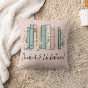 Personalized Booked and Unbothered Book Lover Throw Pillow
