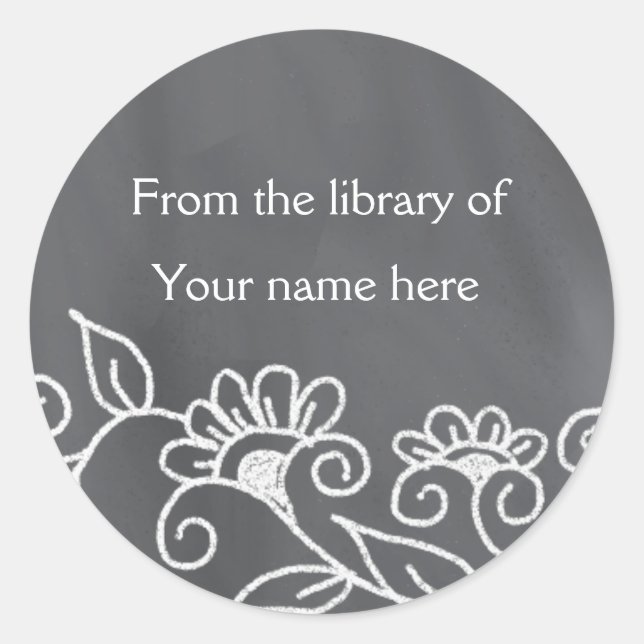Personalized Bookplates - Floral Chalkboard Classic Round Sticker (Front)