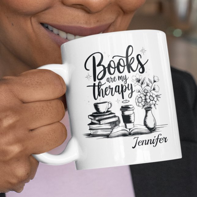 Personalized Books Are My Therapy Bookworms Coffee Mug (Books are my therapy mug)