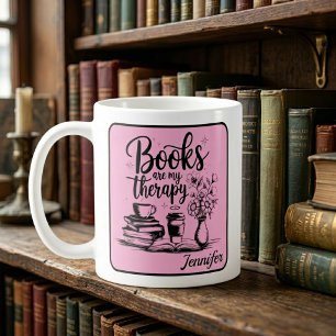 Personalized Books Are My Therapy Bookworms Pink Coffee Mug